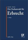 Der Fachanwalt für Erbrecht