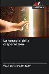 La terapia della disperazione