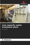 Low capacity water treatment plant