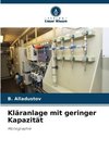 Kläranlage mit geringer Kapazität