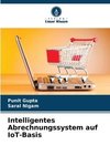 Intelligentes Abrechnungssystem auf IoT-Basis