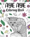 Aye Aye Coloring Book