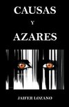 Causas y Azares