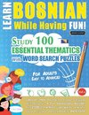 LEARN BOSNIAN WHILE HAVING FUN! - FOR ADULTS