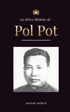 La Brève Histoire de Pol Pot