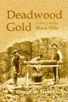 Deadwood Gold