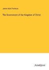 The Government of the Kingdom of Christ