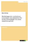 Werthaltungen der verschiedenen Generationen zum Arbeitsleben. Wie werden Führungskräfte den neuen Ansprüchen gerecht?