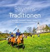 Bayerns Tradition