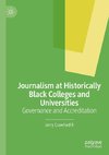 Journalism at Historically Black Colleges and Universities