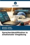 Sprecheridentifikation in emotionaler Umgebung