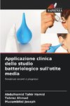 Applicazione clinica dello studio batteriologico sull'otite media