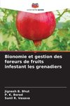 Bionomie et gestion des foreurs de fruits infestant les grenadiers