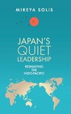 Japan's Quiet Leadership