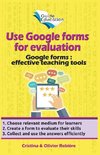 Use Google Forms for Evaluation