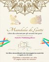 Mandala di gatti | Libro da colorare per gli amanti dei gatti | Disegni unici di gattini | Regalo ideale