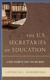 The U.S. Secretaries of Education