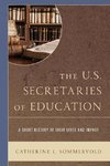 The U.S. Secretaries of Education