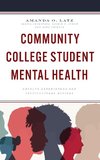 Community College Student Mental Health