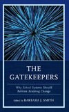 The Gatekeepers