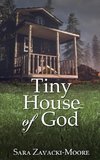 Tiny House of God