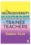 The Neurodiversity Handbook for Trainee Teachers