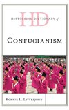 Historical Dictionary of Confucianism