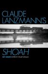 Liebman, S: Claude Lanzmann's Shoah