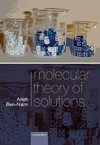 Molecular Theory of Solutions