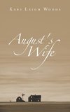 August's Wife