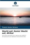 Wacht auf, Kenia! Wacht auf, Afrika!