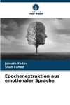 Epochenextraktion aus emotionaler Sprache