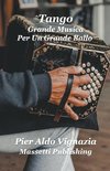 Tango  Grande Musica Per Un Grande Ballo