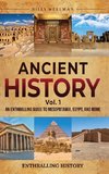 Ancient History Vol. 1