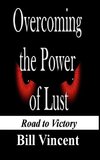 Overcoming the Power of Lust