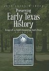 Preserving Early Texas History