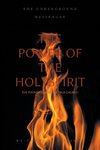 The Power of the Holy Spirit