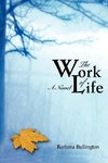 The Work of Life