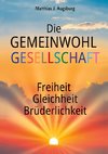 Die GEMEINWOHL GESELLSCHAFT