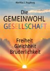 Die GEMEINWOHL GESELLSCHAFT