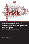 Méthodologie sur la surveillance et la gestion des risques