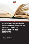 Nanotubes de carbone multi-parois revêtus de ZnO/NiO pour la dégradation des colorants