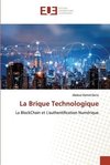 La Brique Technologique