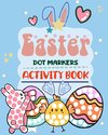 Easter Dot Markers Activity Book