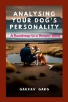 Analysing Your Dog's Personality