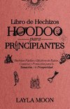 Libro de Hechizos Hoodoo para Principiantes