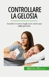 Controllare la gelosia