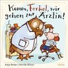 Komm, wir gehen zur Ärztin, Ferkel!