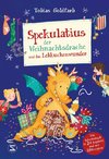 Spekulatius, der Weihnachtsdrache, und das Lebkuchenwunder