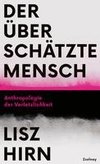 Der überschätzte Mensch